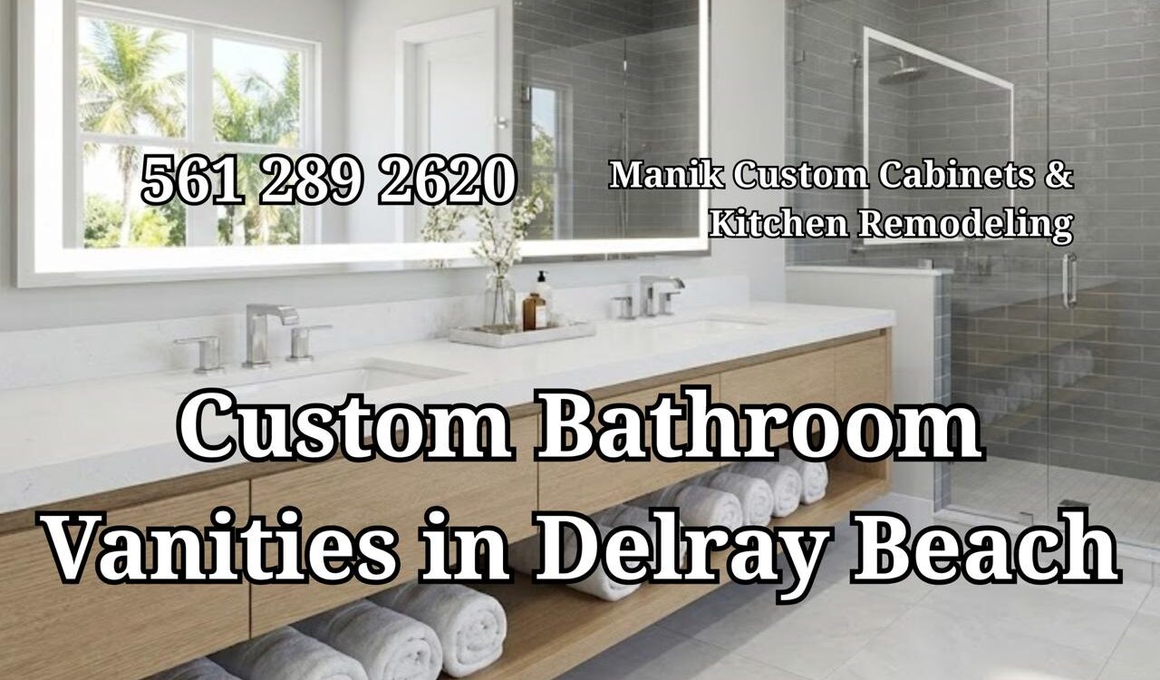 Custom Bathroom Vanities in Delray Beach